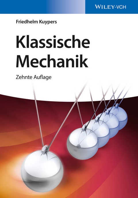 Klassische Mechanik -  Friedhelm Kuypers