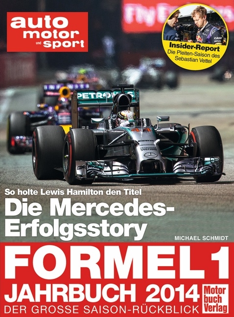 Formel 1 - Jahrbuch 2014 - Michael Schmidt