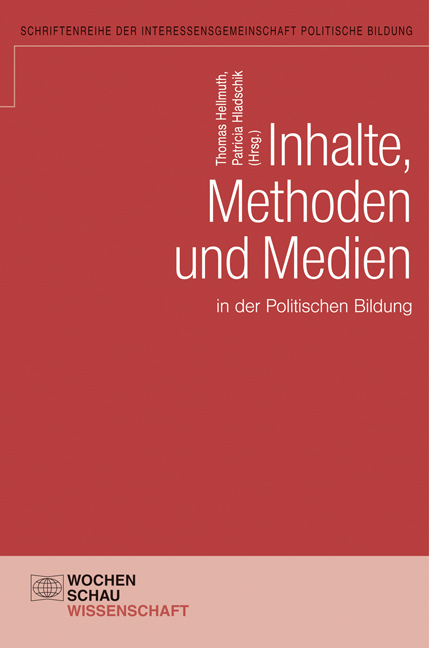 Inhalte, Methoden und Medien in der politischen Bildung - 