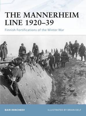 Mannerheim Line 1920 39 -  Bair Irincheev