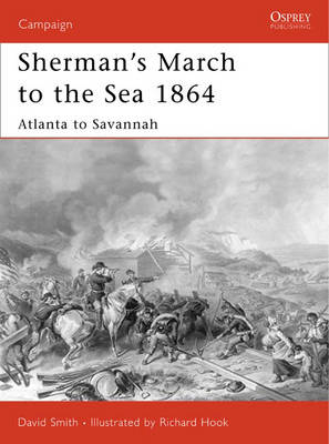 Sherman's March to the Sea 1864 - Smith David Smith