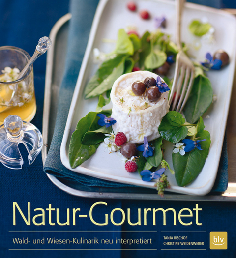 Natur-Gourmet - Tanja Bischof, Christine Paxmann