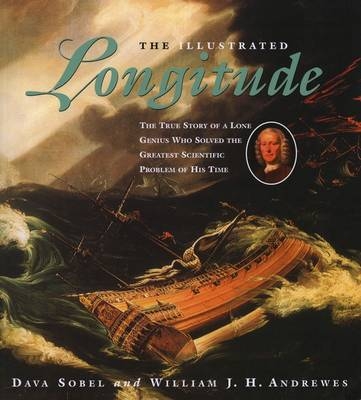 The Illustrated Longitude - Dava Sobel, William J.H. Andrewes