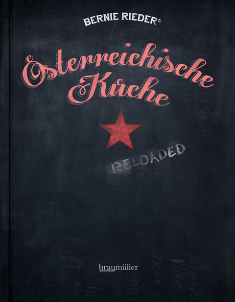 Österreichische Küche - Bernie Rieder