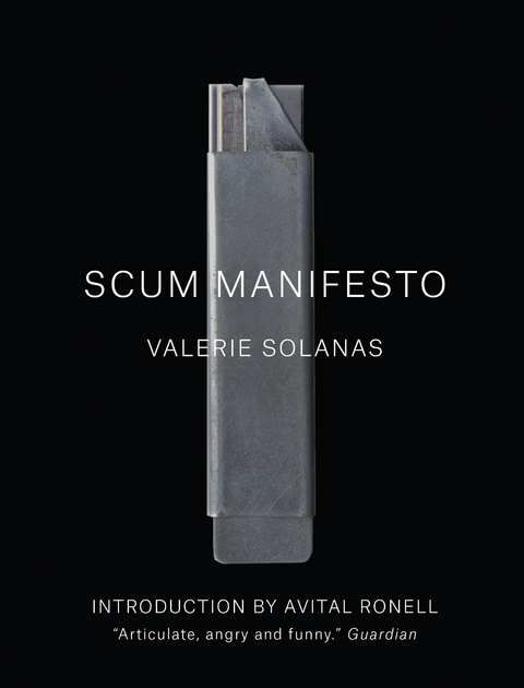 SCUM Manifesto -  Valerie Solanas