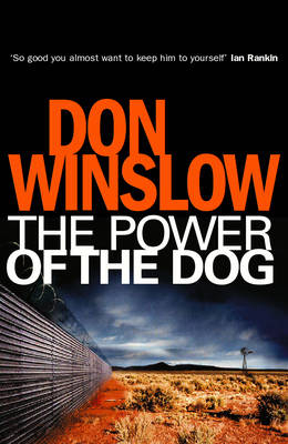 The Power Of The Dog - Don Winslow