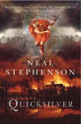 Quicksilver - Neal Stephenson