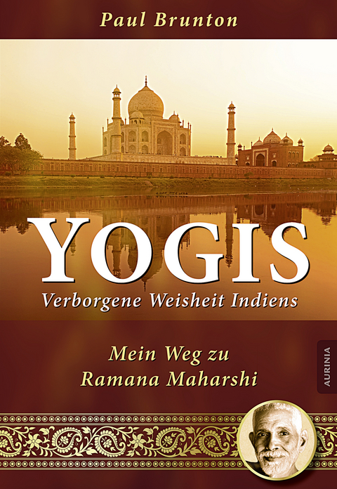 Yogis - Verborgene Weisheit Indiens - Paul Brunton