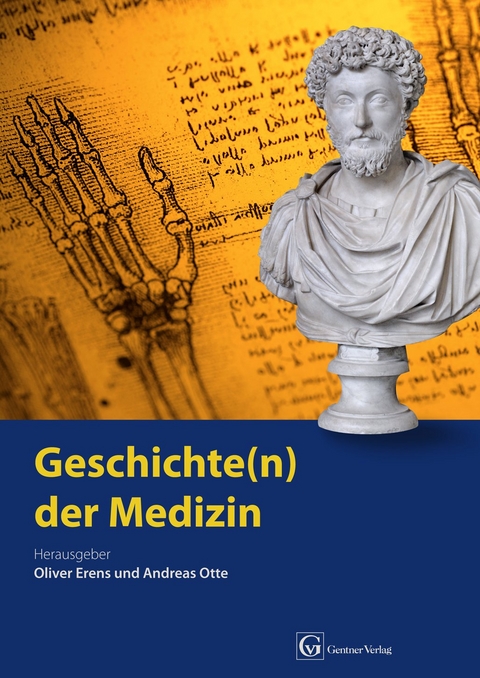 Geschichte(n) der Medizin - Oliver Erens