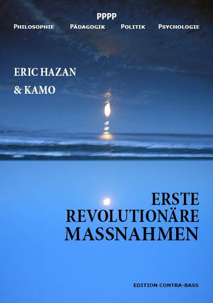 Erste revolutionäre Massnahmen - Eric Hazan,  Kamo