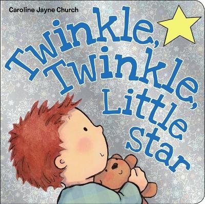 Twinkle, Twinkle, Little Star - Caroline Church Jayne