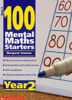 100 Mental Maths Starters Year 2 - Margaret Gronow