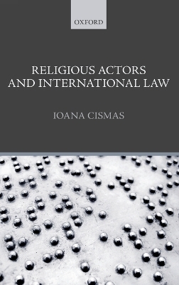 Religious Actors and International Law - Ioana Cismas