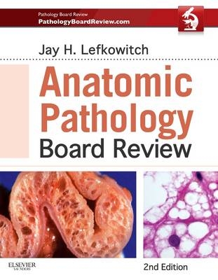 Online Pathology Board Review Access for Anatomic Pathology Board Review - Jay H. Lefkowitch