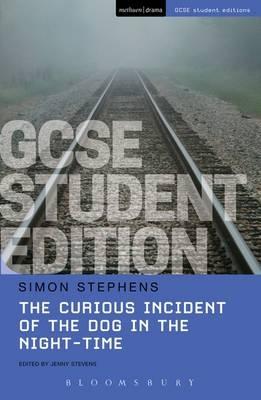 Curious Incident of the Dog in the Night-Time GCSE Student Edition -  Simon Stephens