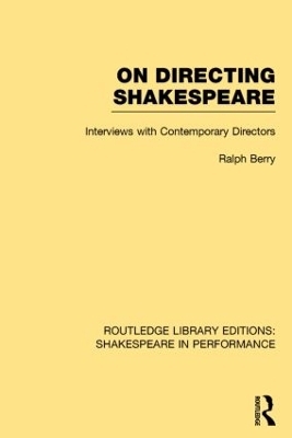 On Directing Shakespeare - Ralph Berry