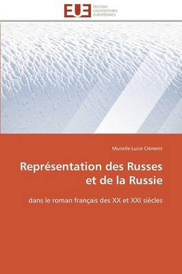 ReprÃ©sentation des Russes et de la Russie - Murielle Lucie ClÃ©ment