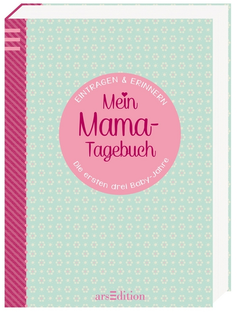Mein Mama-Tagebuch - Florina Herbein