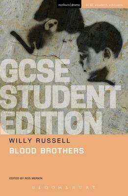 Blood Brothers GCSE Student Edition -  Russell Willy Russell