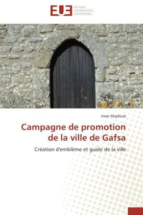 Campagne de Promotion de la Ville de Gafsa -  Majdoub-I