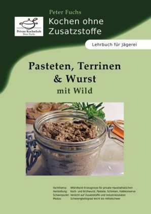 Pasteten, Terrinen und Wurst mit Wild