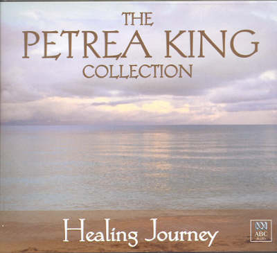 Healing Journey - Petrea King