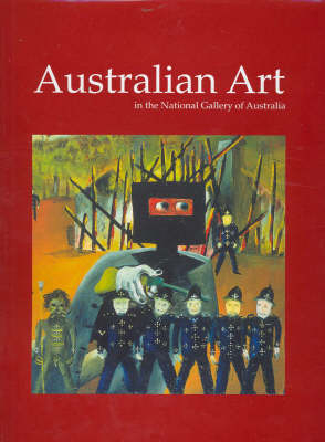 Australian Art in the National Gallery of Australia - Brian Kennedy