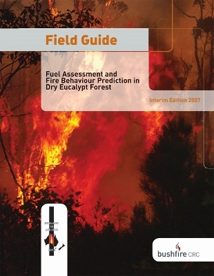 Field Guide - J S Gould, W L McCaw, N P Cheney, P F Ellis, S Matthews