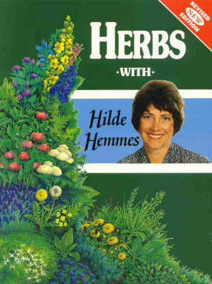 Herbs with Hilde Hemmes - Hilde Hemmes