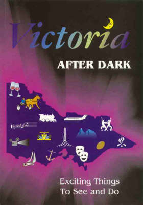 Victoria after Dark - K Wilson