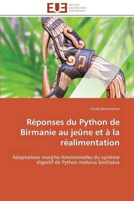 Réponses du python de birmanie au jeûne et à la réalimentation -  Helmstetter-C