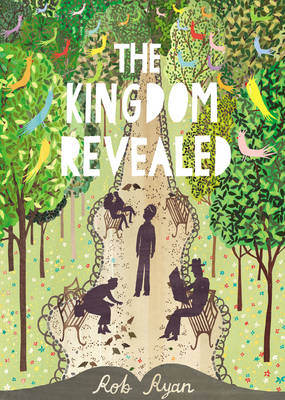 Kingdom Revealed -  Rob Ryan