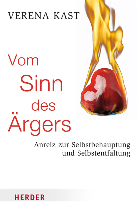 Vom Sinn des Ärgers - Verena Kast