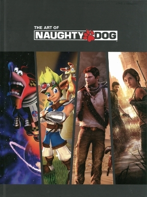 The Art Of Naughty Dog - Naughty Dog