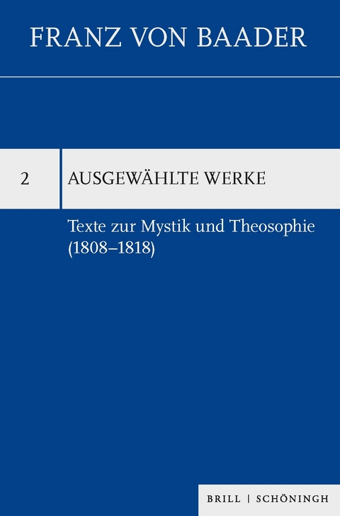 Texte zur Mystik und Theosophie (1808-1818) - 