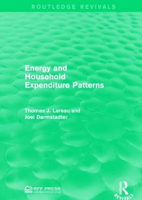 Energy and Household Expenditure Patterns -  Joel Darmstadter,  Thomas J. Lareau