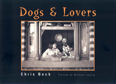 Dogs and Lovers - Chris Beck