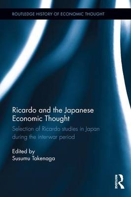 Ricardo and the History of Japanese Economic Thought - 