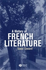 A History of French Literature - David Coward