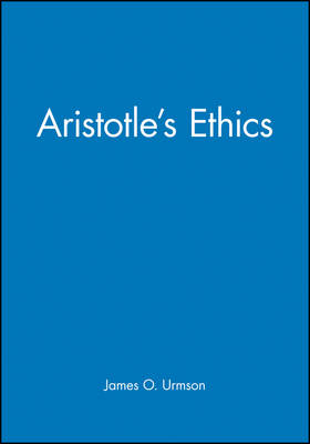 Aristotle's Ethics - James O. Urmson