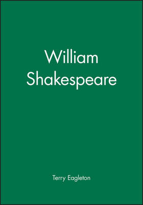 William Shakespeare - Terry Eagleton