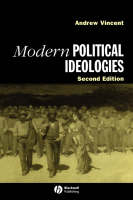 Modern Political Ideologies - Andrew Vincent