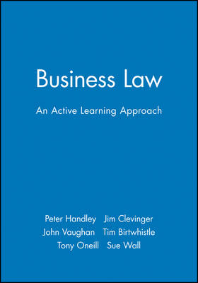 Business Law - Peter Handley, Jim Clevinger, John Vaughan, Tim Birtwhistle, Tony Oneill
