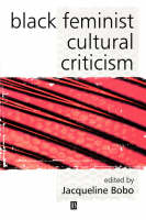 Black Feminist Cultural Criticism - 