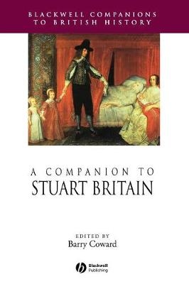 A Companion to Stuart Britain - 