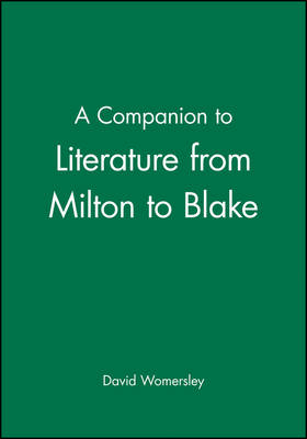 A Companion to Literature from Milton to Blake - 