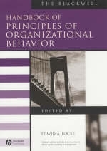 The Blackwell Handbook of Principles of Organizational Behavior - 