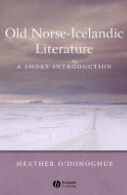 Old Norse-Icelandic Literature - Heather O'Donoghue