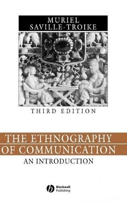 The Ethnography of Communication - Muriel Saville-Troike