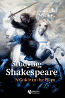 Studying Shakespeare - Laurie Maguire